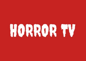 Horror TV - TELEVISION