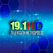 Televisión Metrópolis 19.1 » Live TELEVISION now!