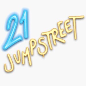 21 Jump Street » Live TELEVISION now!