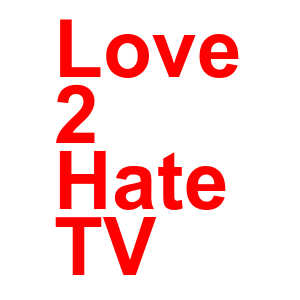 Love 2 Hate TV &raquo; Live TELEVISION now!