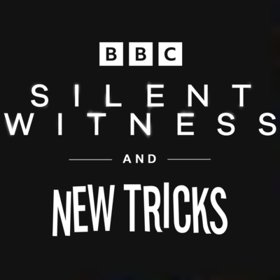 BBC Silent Witness New Tricks - TELEVISION