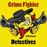 Crime Fighter Detectives OTR Channel